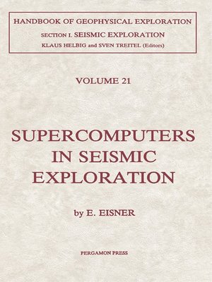 cover image of Handbook of Geophysical Exploration: Seismic Exploration, Volume 21